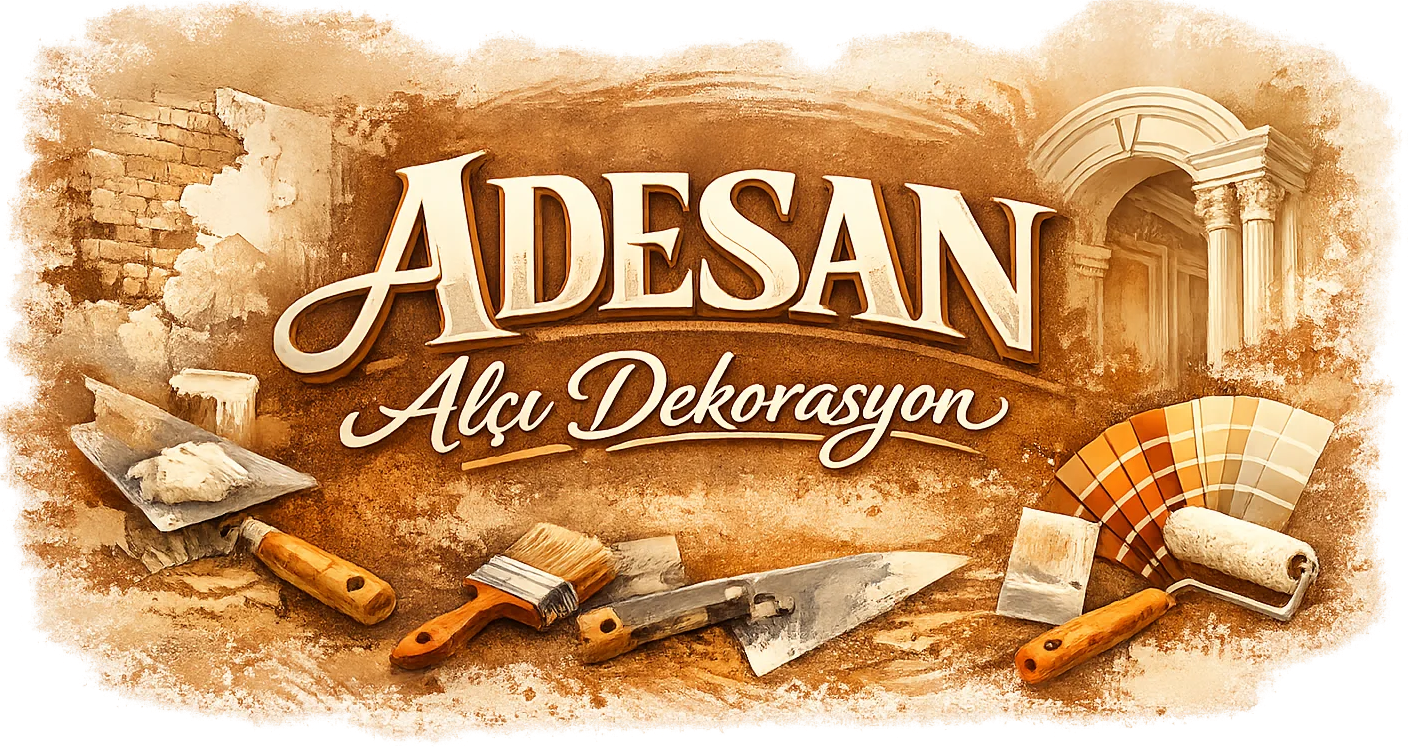Adesan Alçı ve Dekorasyon